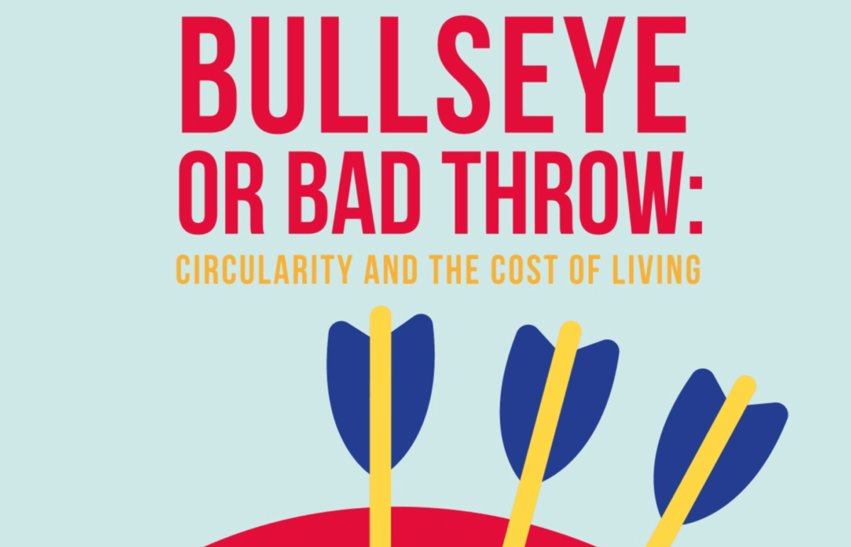 White Paper: Bullseye or Bad Throw: Circularity and the Cost of Living ...
